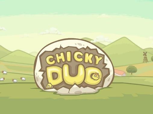 game pic for Chicky duo